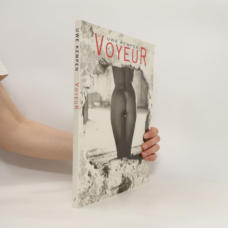Uwe Kempen Voyeur