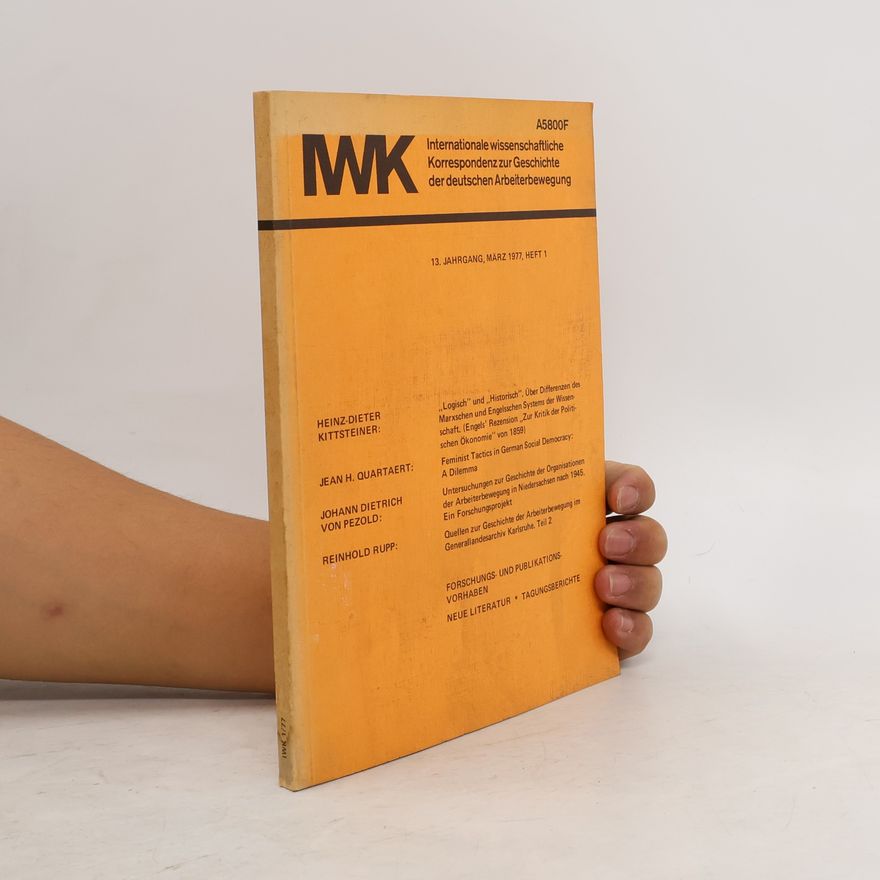 Jean H. Quataert IWK: Internationale wissenschaftliche Korrespondenz zur Geschichte der Deutschen Arbeiterbewegung