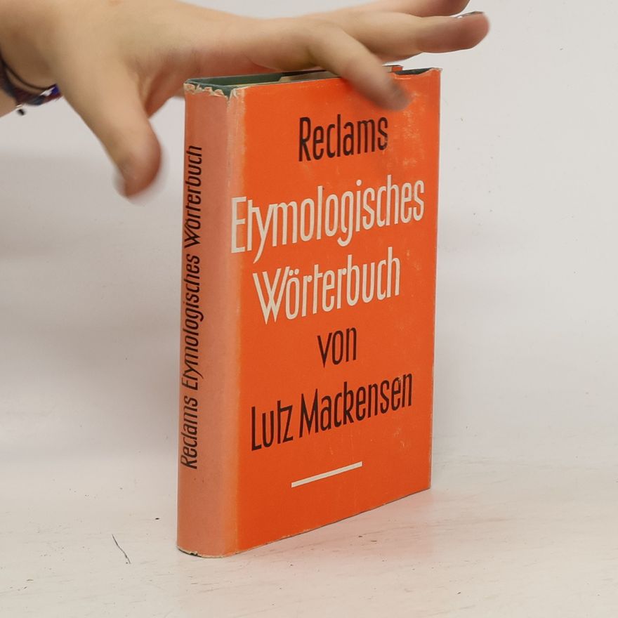 Lutz Mackensen Reclams Etymologisches Wörterbuch