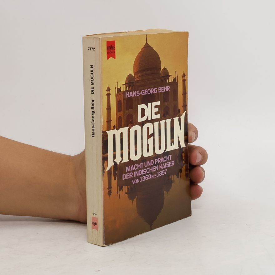 Hans Georg Behr Die Moguln