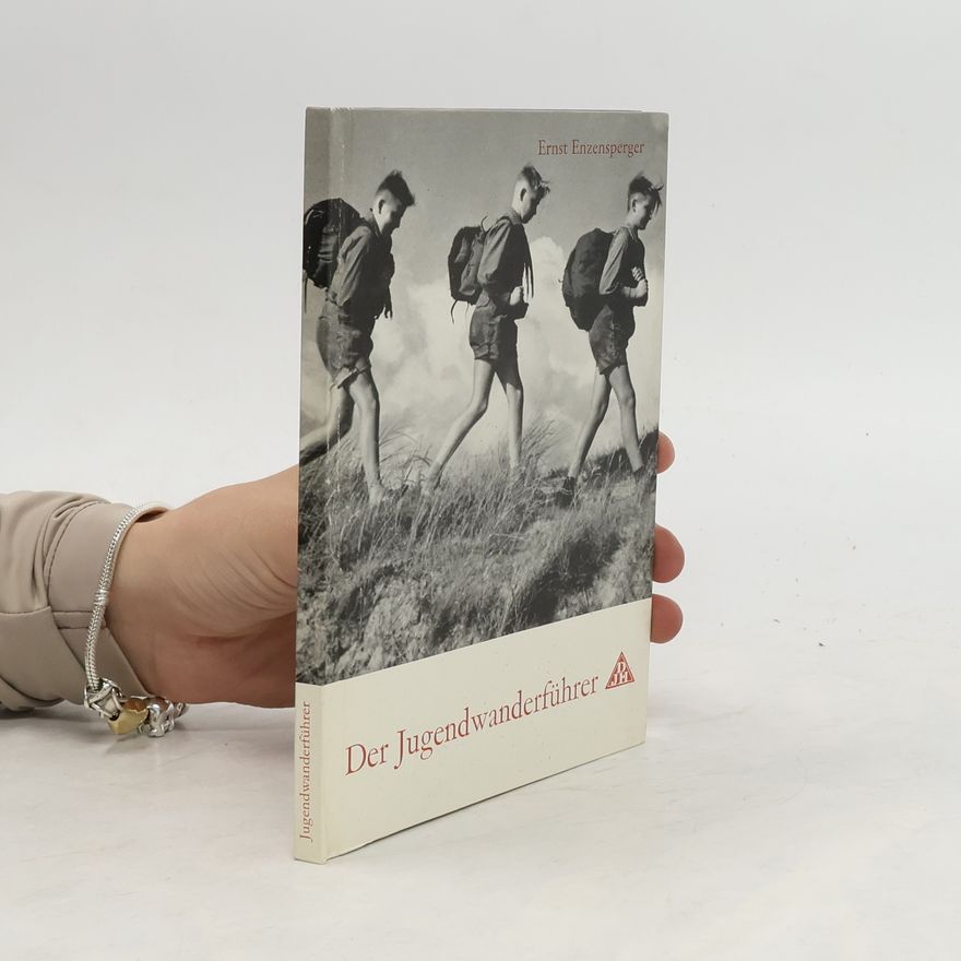 Ernst Enzensperger Der Jugendwanderführer