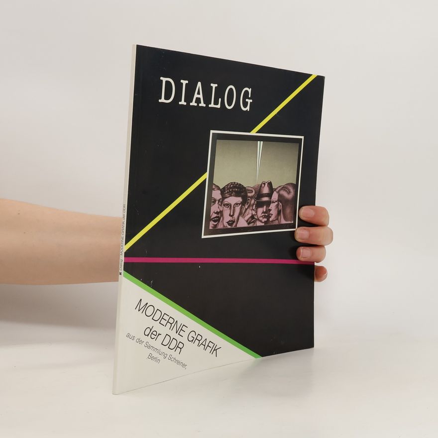 Autorenkollektiv Moderne Grafik der DDR aus der Sammlung Schreiner, Berlin