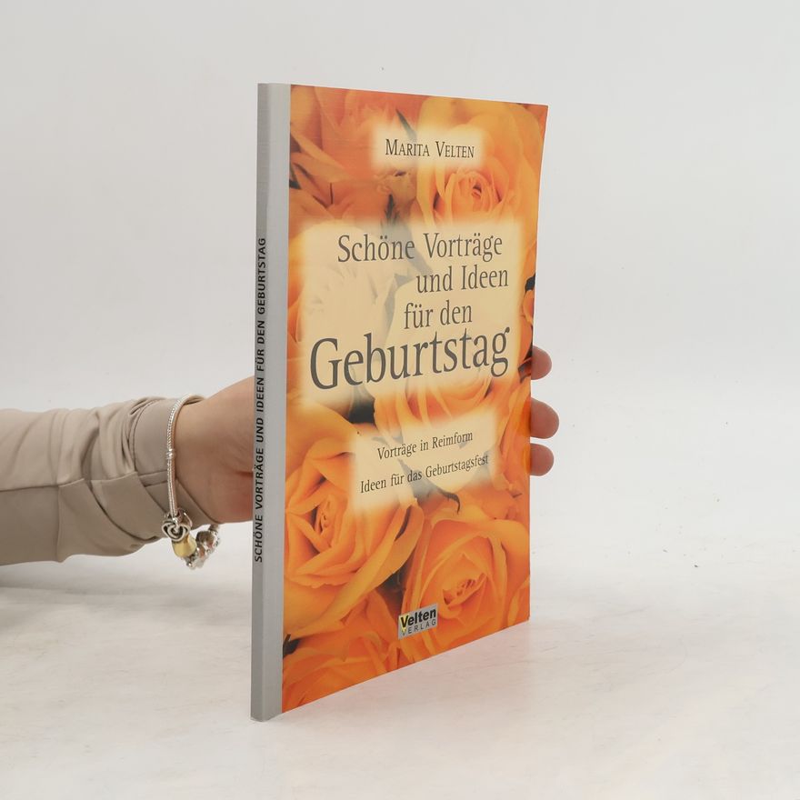 Marita Velten Schöne Vorträge und Ideen für den Geburtstag