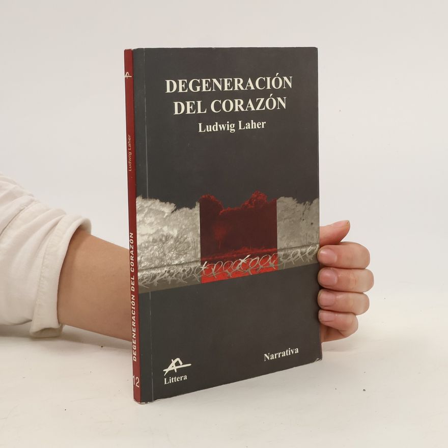 Ludwig Laher Degeneración del corazón