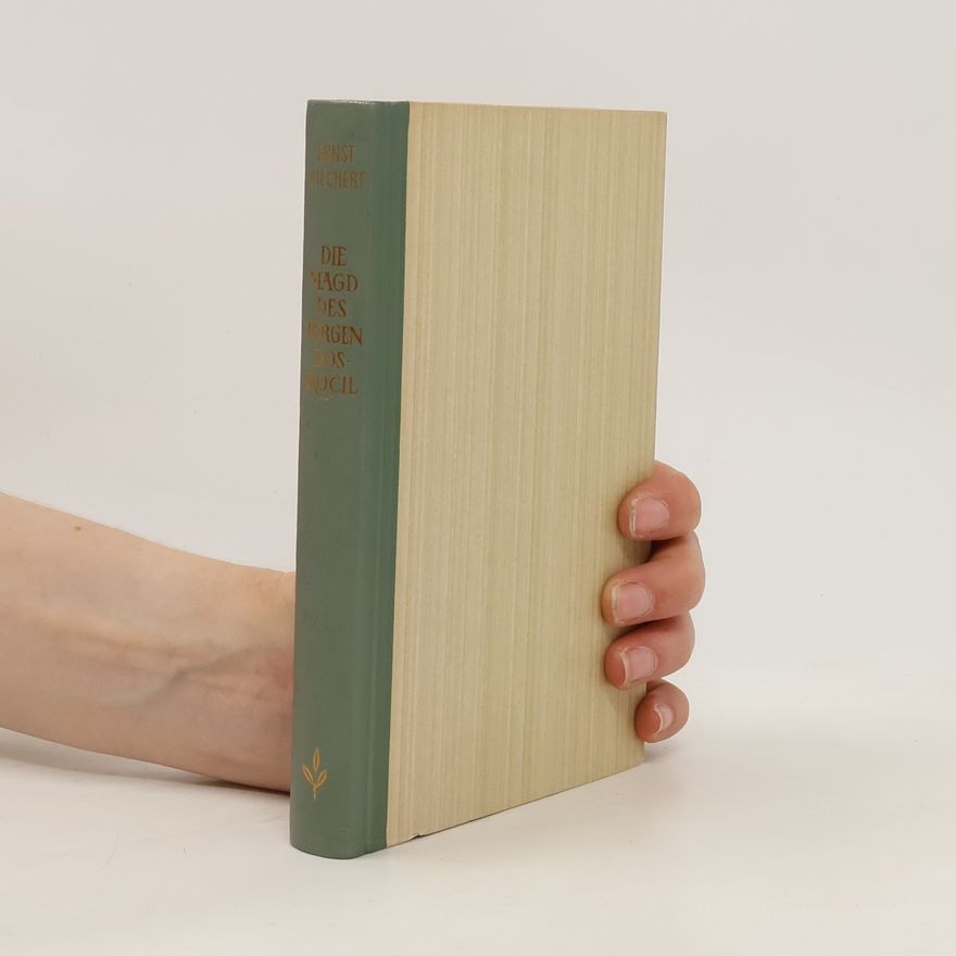 Ernst Wiechert Die Magd des Jürgen Doskocil