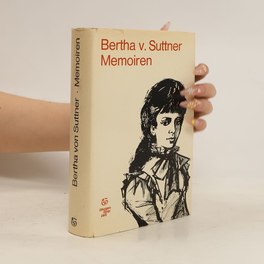 Bertha von Suttner Memoiren