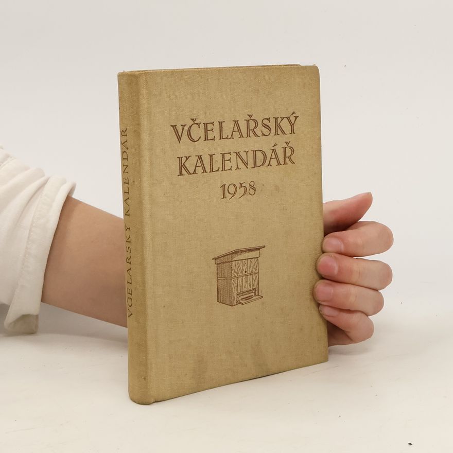 Kolektiv autorů Včelařský kalendář 1958
