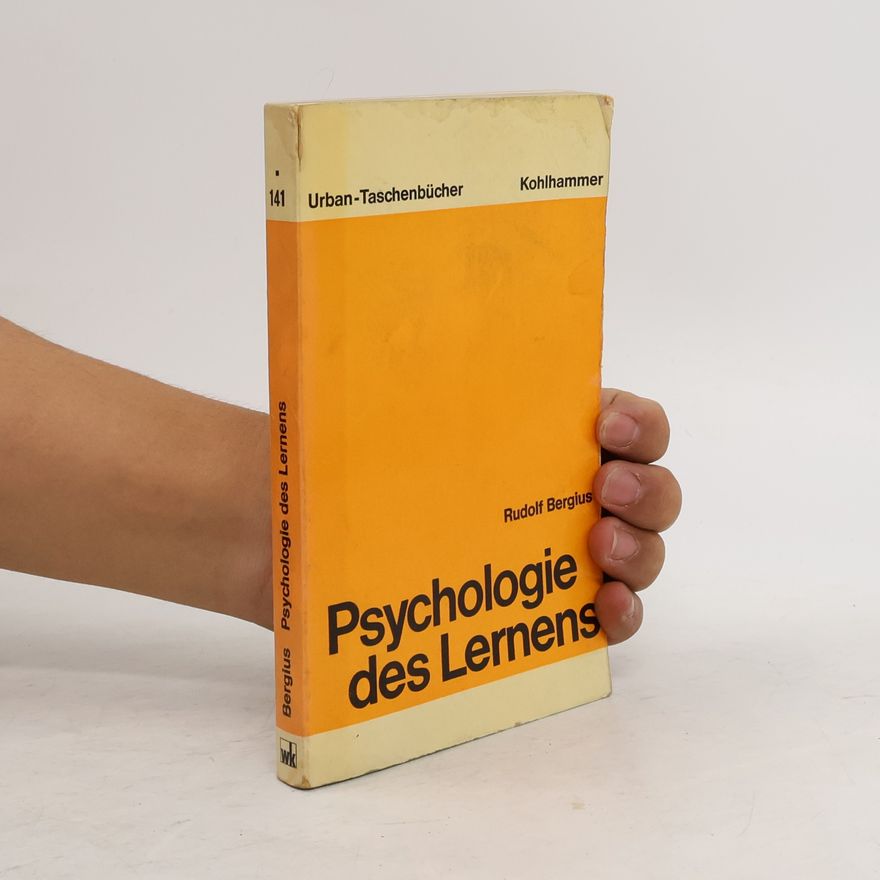 Rudolf Bergius Psychologie des Lernens