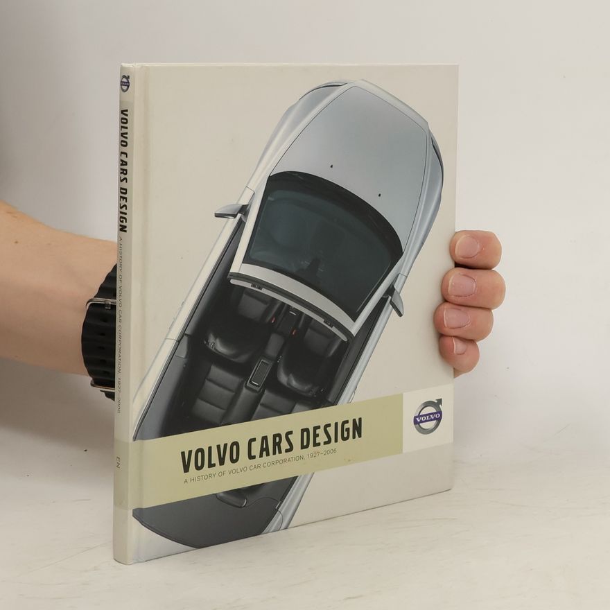 Inger Jalakas Volvo Cars Design- A History Of Volvo Cars Corporation
