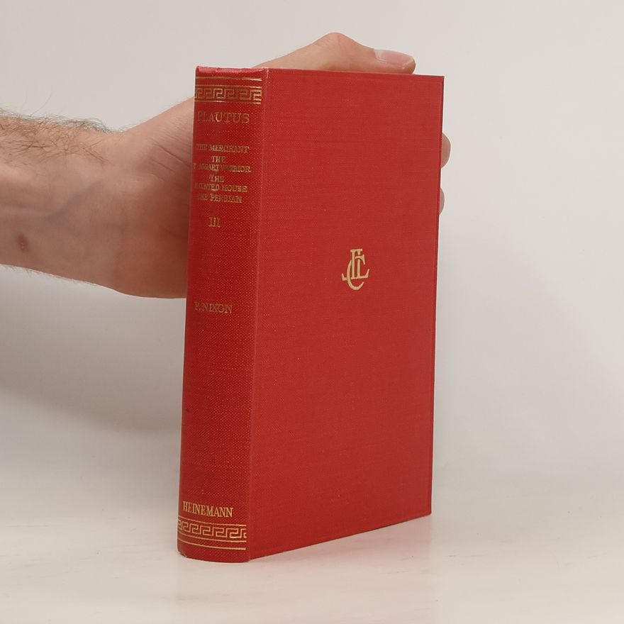 Paul Nixon Plautus With an English Translation by Paul Nixon III