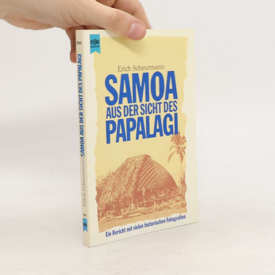 Erich Scheurmann Samoa aus der Sicht des Papalagi