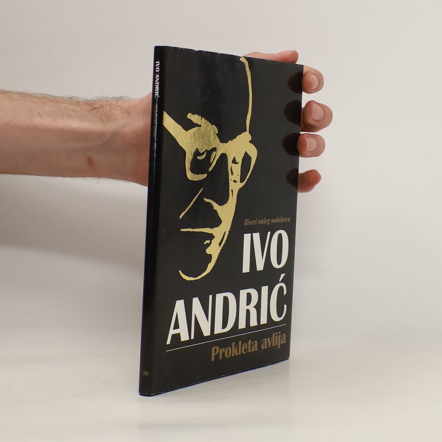 Ivo Andrić Prokleta avlija