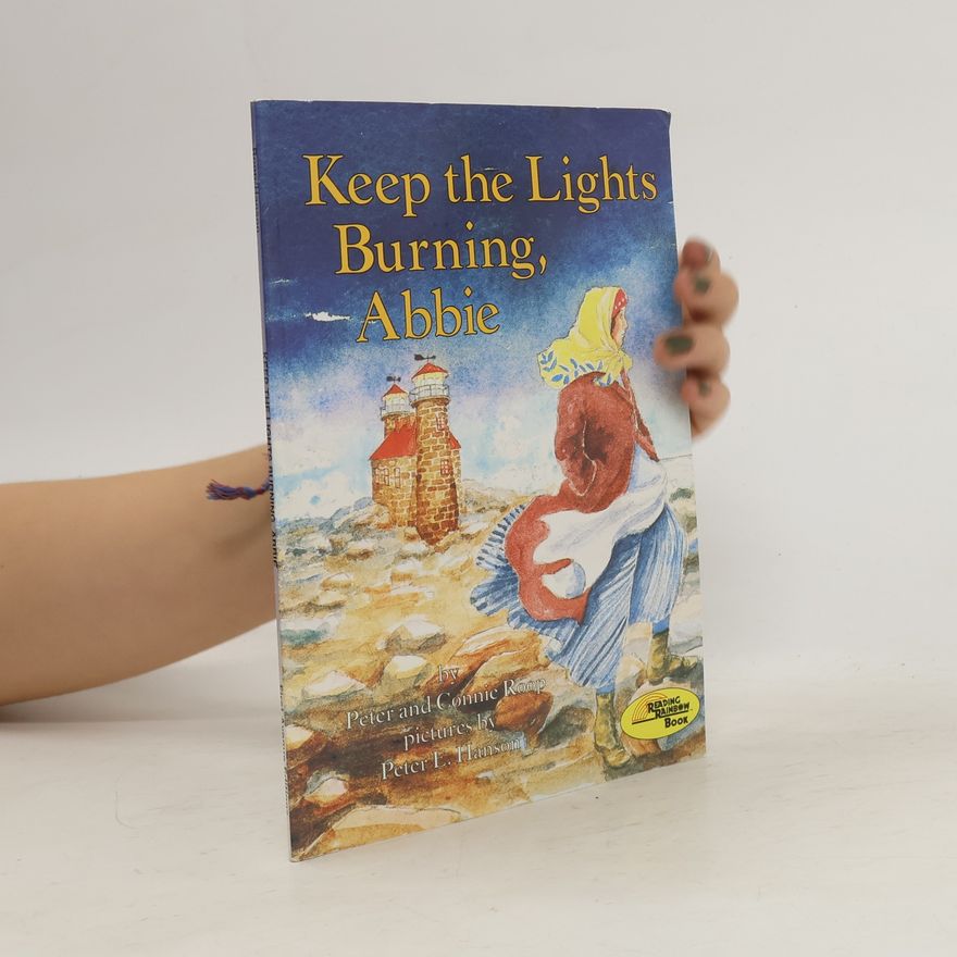 Connie Roop Keep the Lights Burning, Abbie