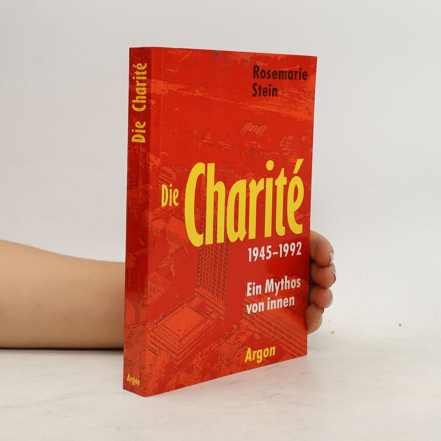 Rosemarie Stein Die Charité