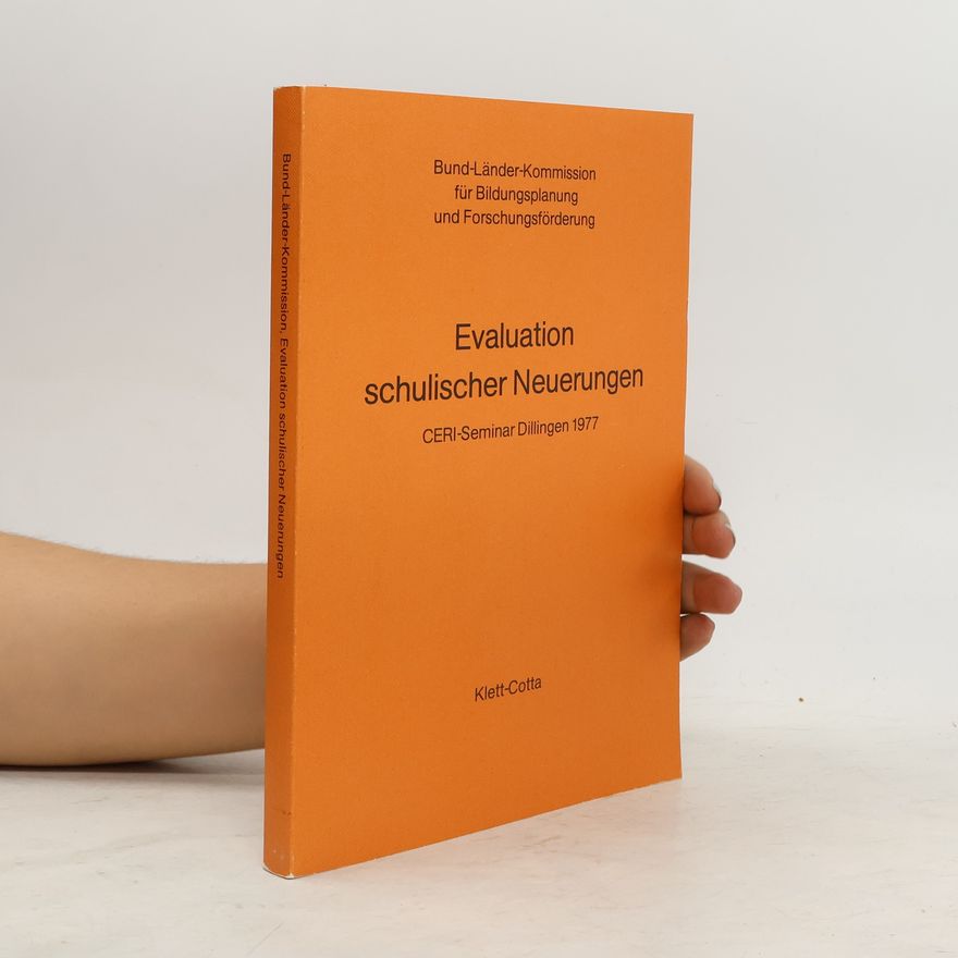 Kolektiv autorů Evaluation schulischer Neuerungen