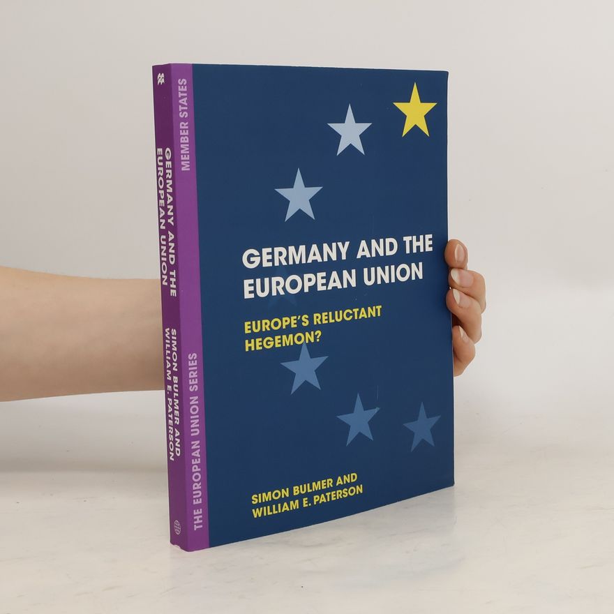 Simon Bulmer Germany and the European Union