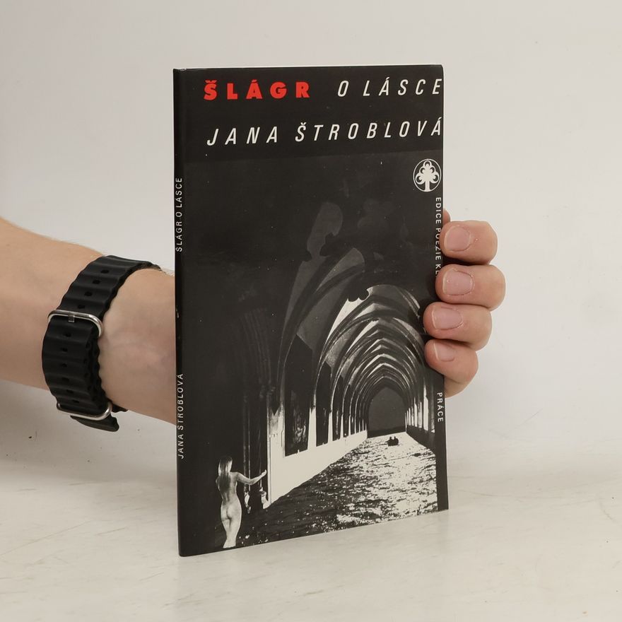Jana Štroblová Šlágr o lásce