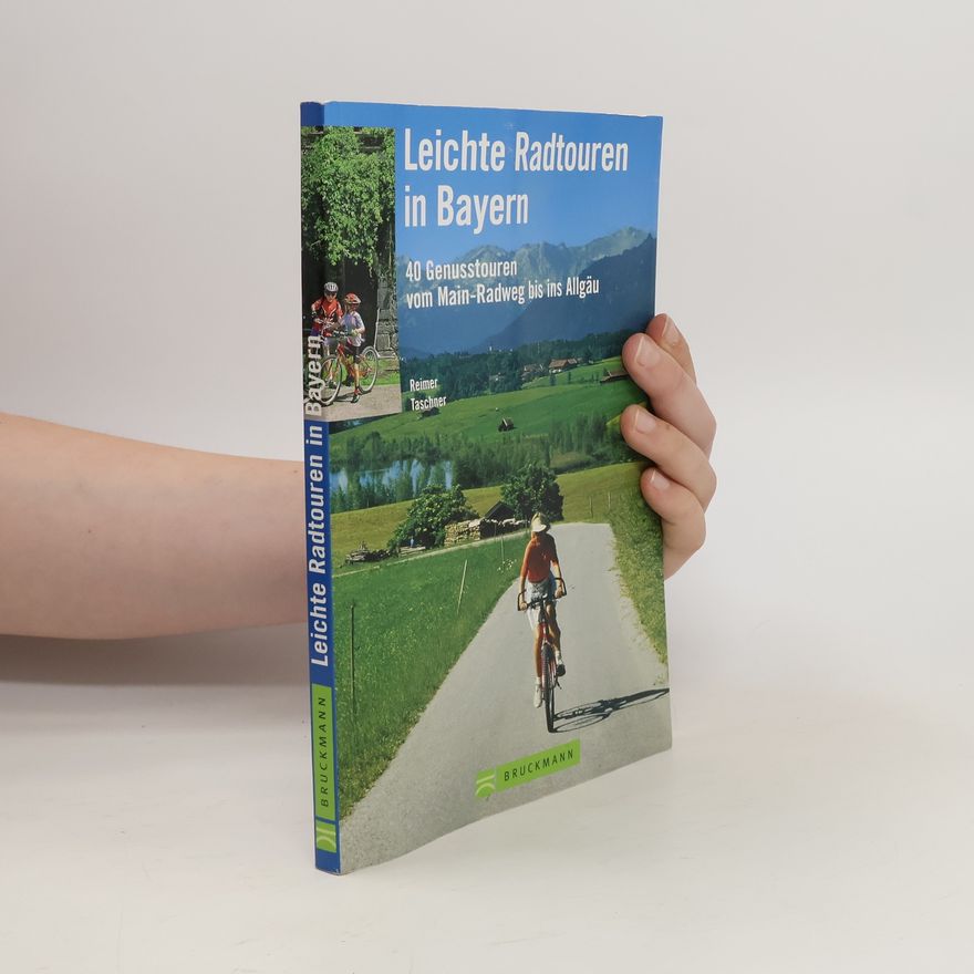 Michael Reimer Leichte Radtouren in Bayern
