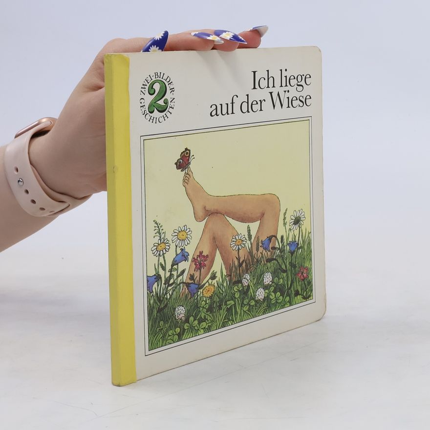 Karl-Heinz Appelmann Ich liege auf der Wiese