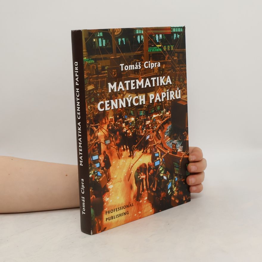 Tomáš Cipra Matematika cenných papírů