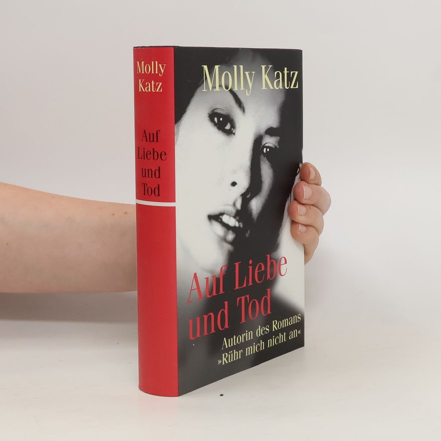 Molly Katz Auf Liebe und Tod