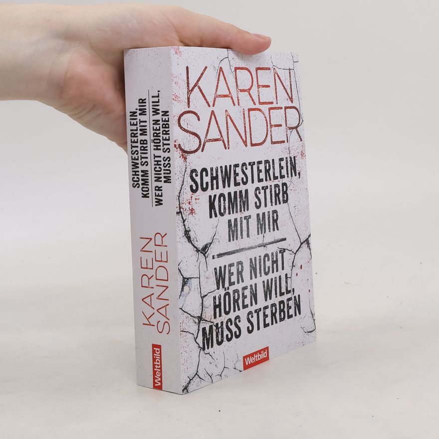 Sabine Martin Schwesterlein, komm stirb mit mir