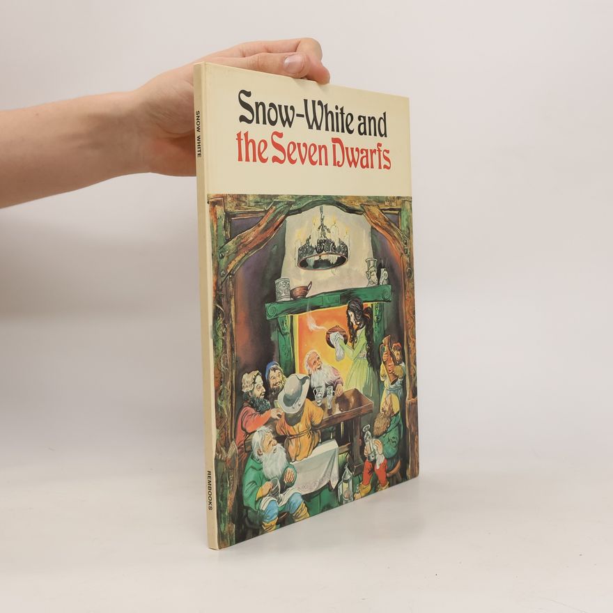 Kolektív autorov Snow-White and the Seven Dwarfs