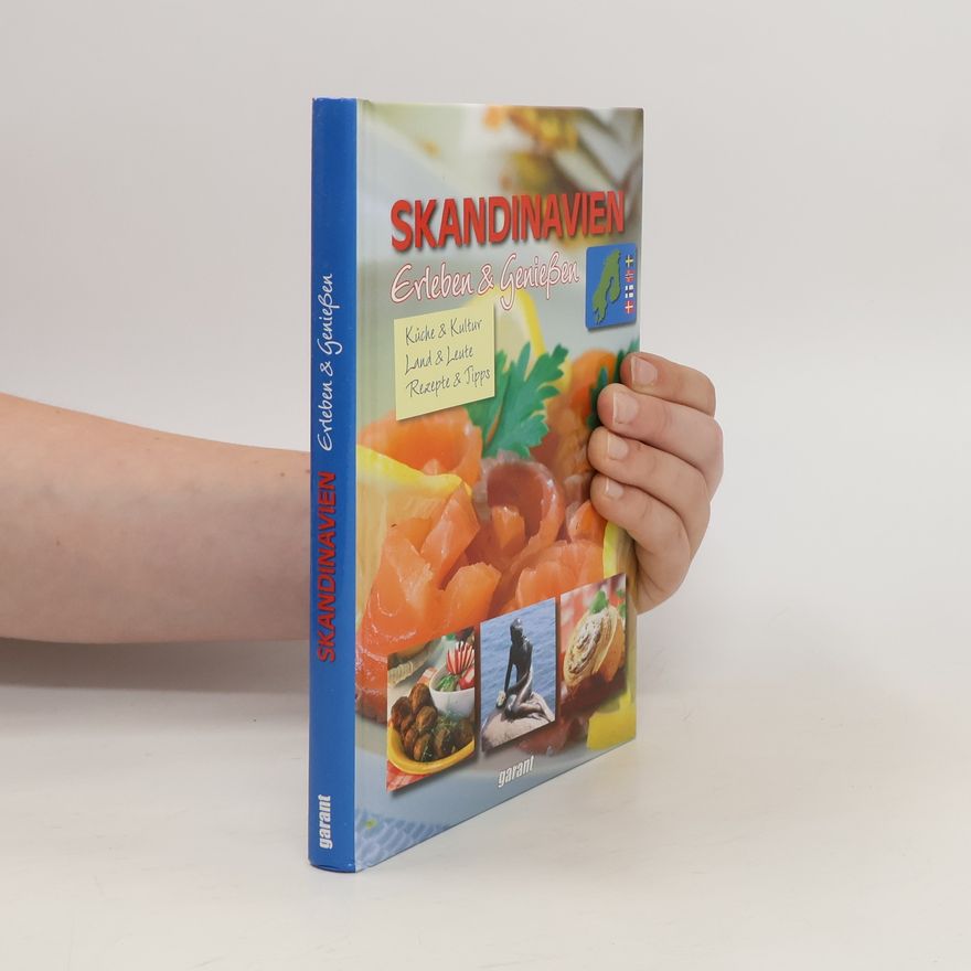 Autorenkollektiv Skandinavien - Erleben und Genießen