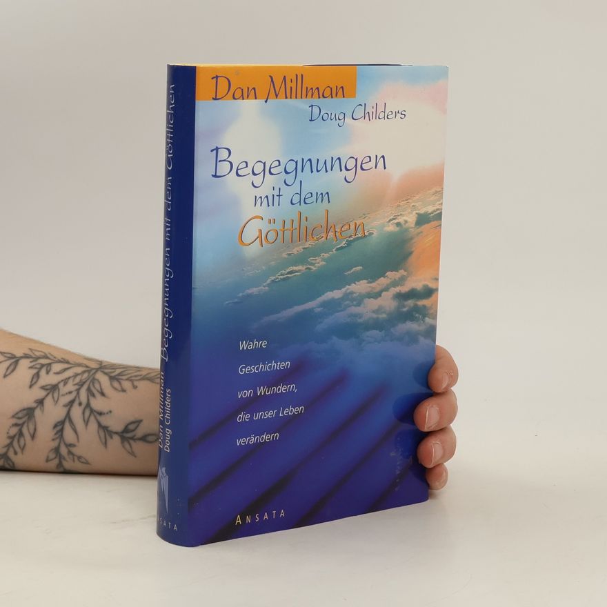 Dan Millman Begegnung mit dem Göttlichen