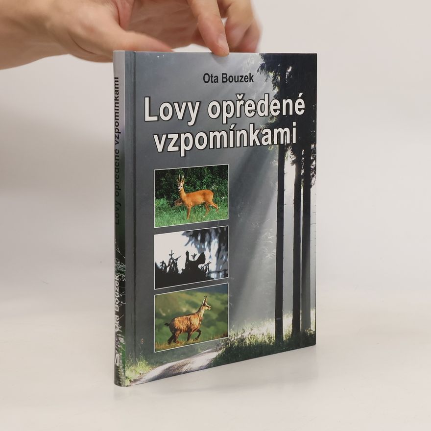 Jiří Pecháček Lovy opředené vzpomínkami