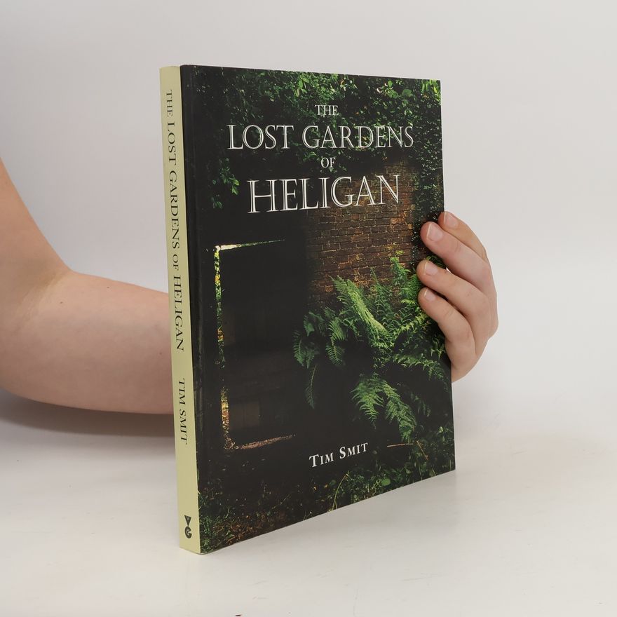 Tim Smit The Lost Gardens of Heligan