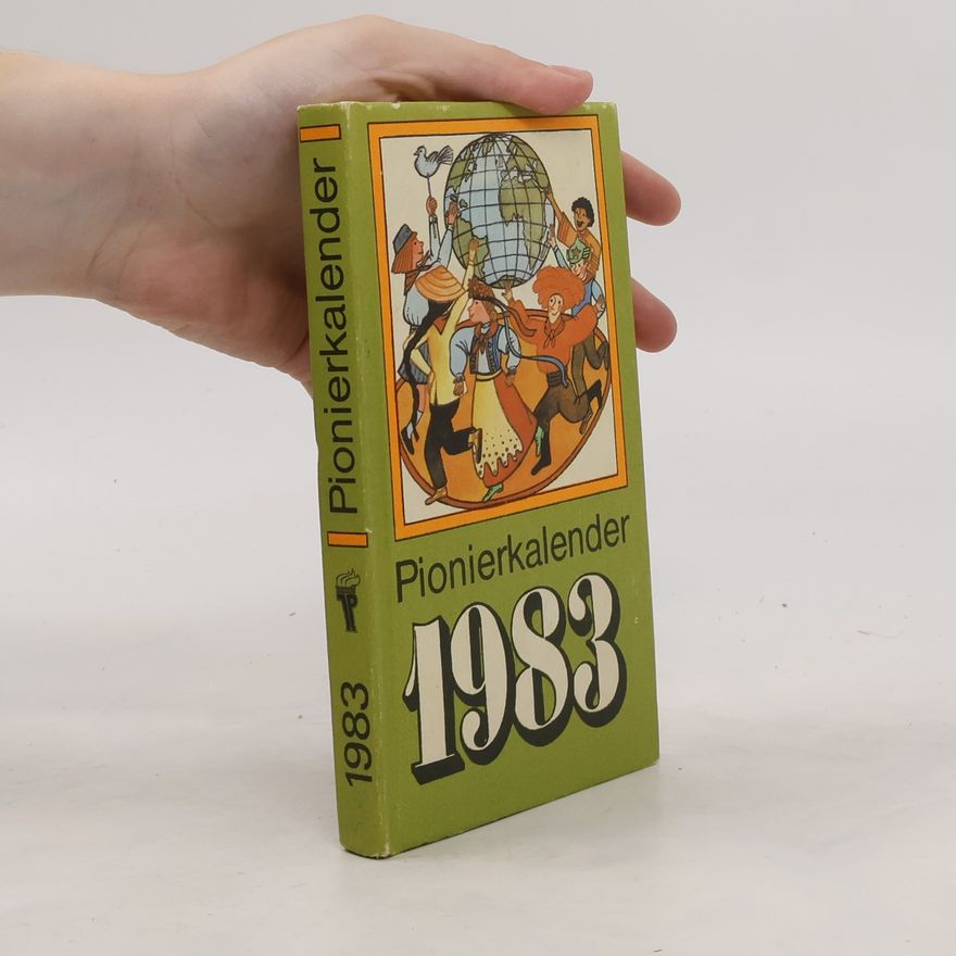 Autorenkollektiv Pionierkalender 1983