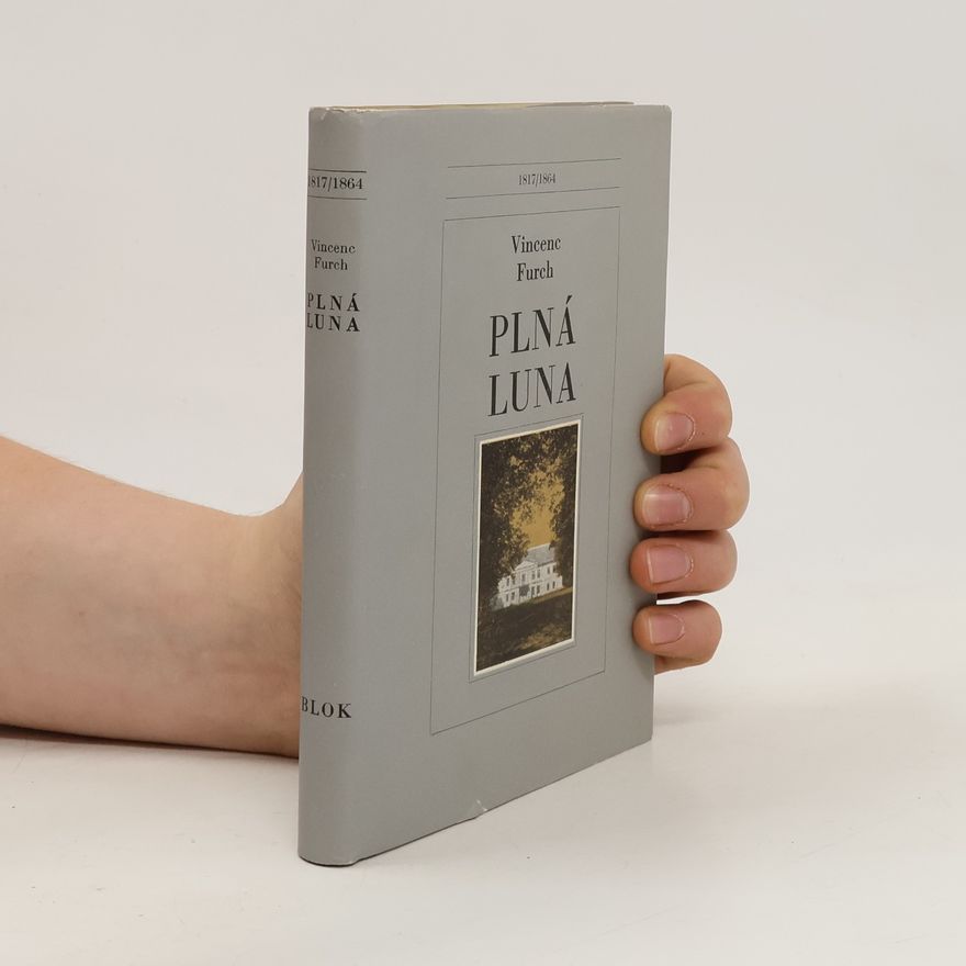 Vincenc Furch Plná luna