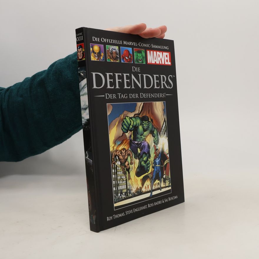 Collectif d'auteurs Die offizielle Marvel-Comic-Sammlung Classic XXIII. Die Defenders. Der Tag der Defenders!