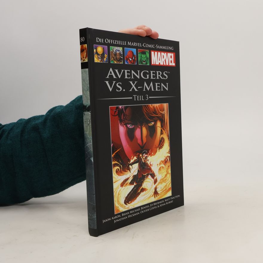 Collectif d'auteurs Die offizielle Marvel-Comic-Sammlung 80. Avengers vs. X-Men Teil 3