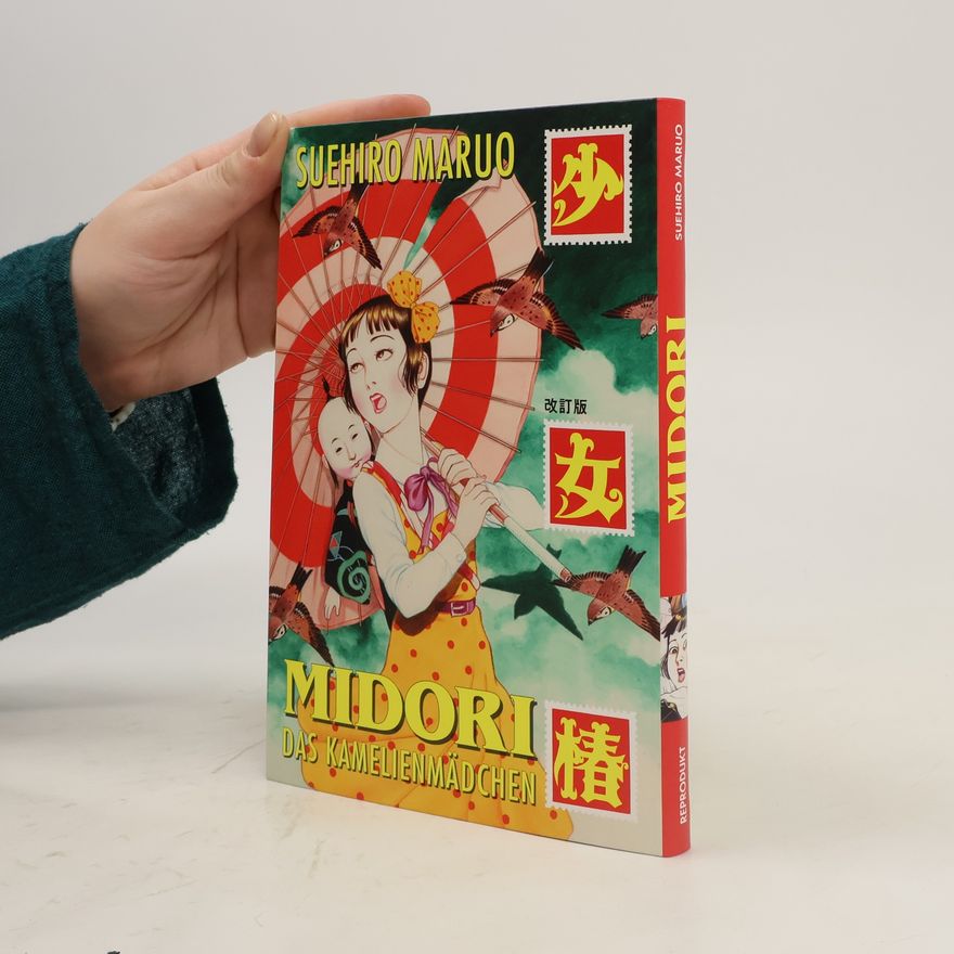 Suehiro Maruo Midori - Das Kamelienmädchen
