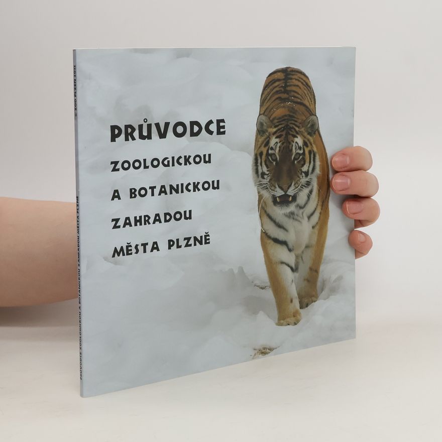 Martin Vobruba Průvodce zoologickou a botanickou zahradou města Plzně