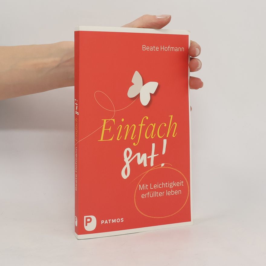 Beate Hofmann Einfach gut!