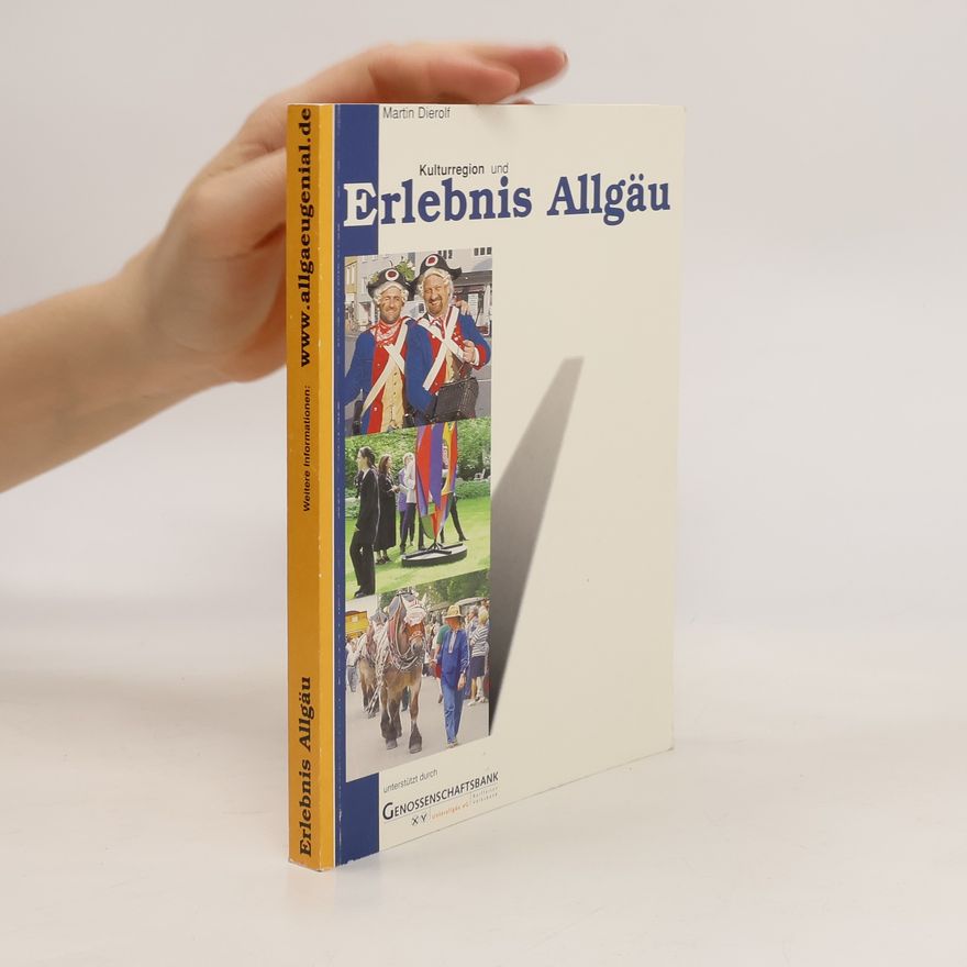 Martin Dierolf Kulturregion und Erlebnis Allgäu