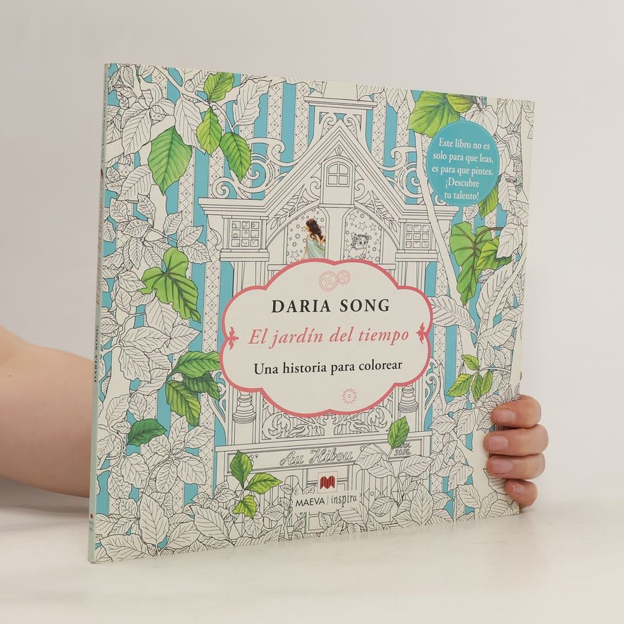 Daria Song El Jardín del tiempo