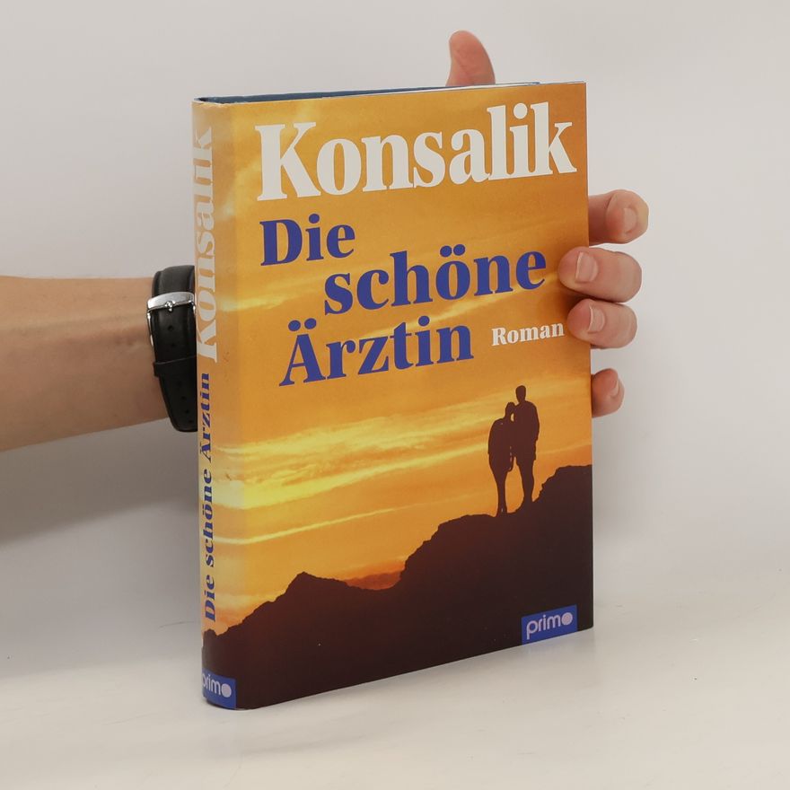 Heinz Günther Konsalik Die schöne Ärztin