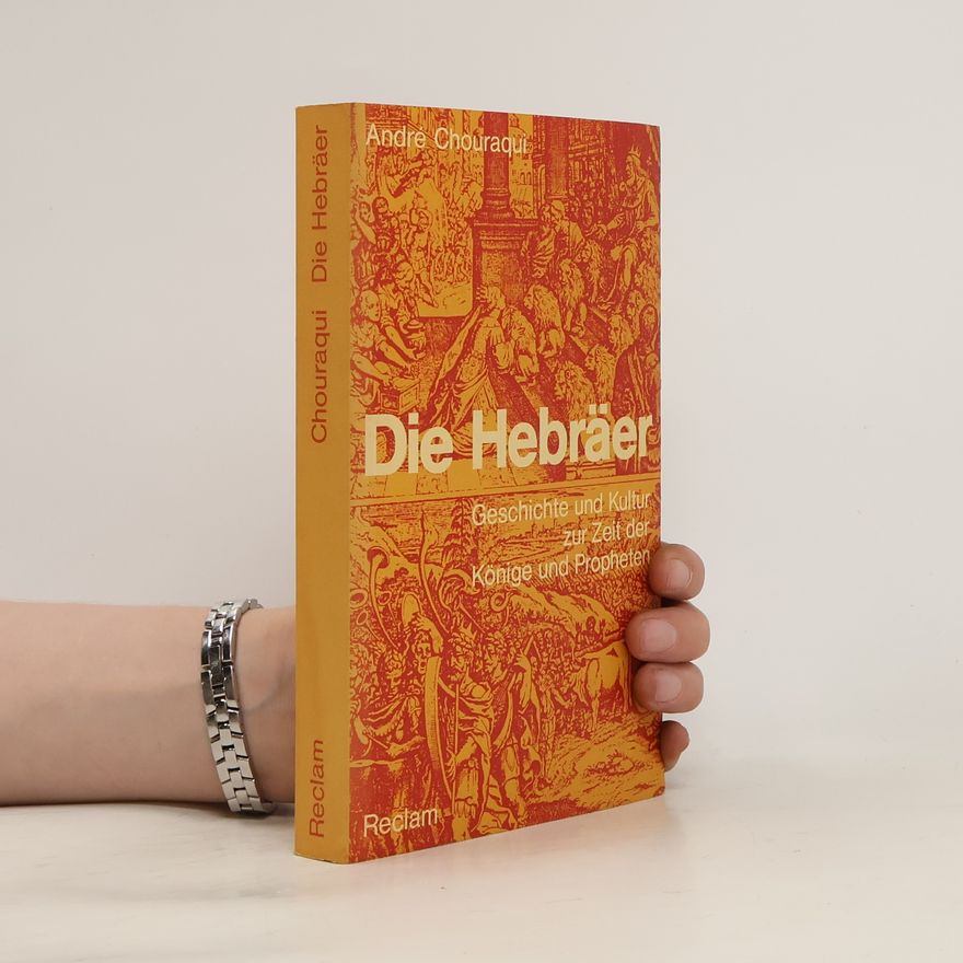André Chouraqui Die Hebräer