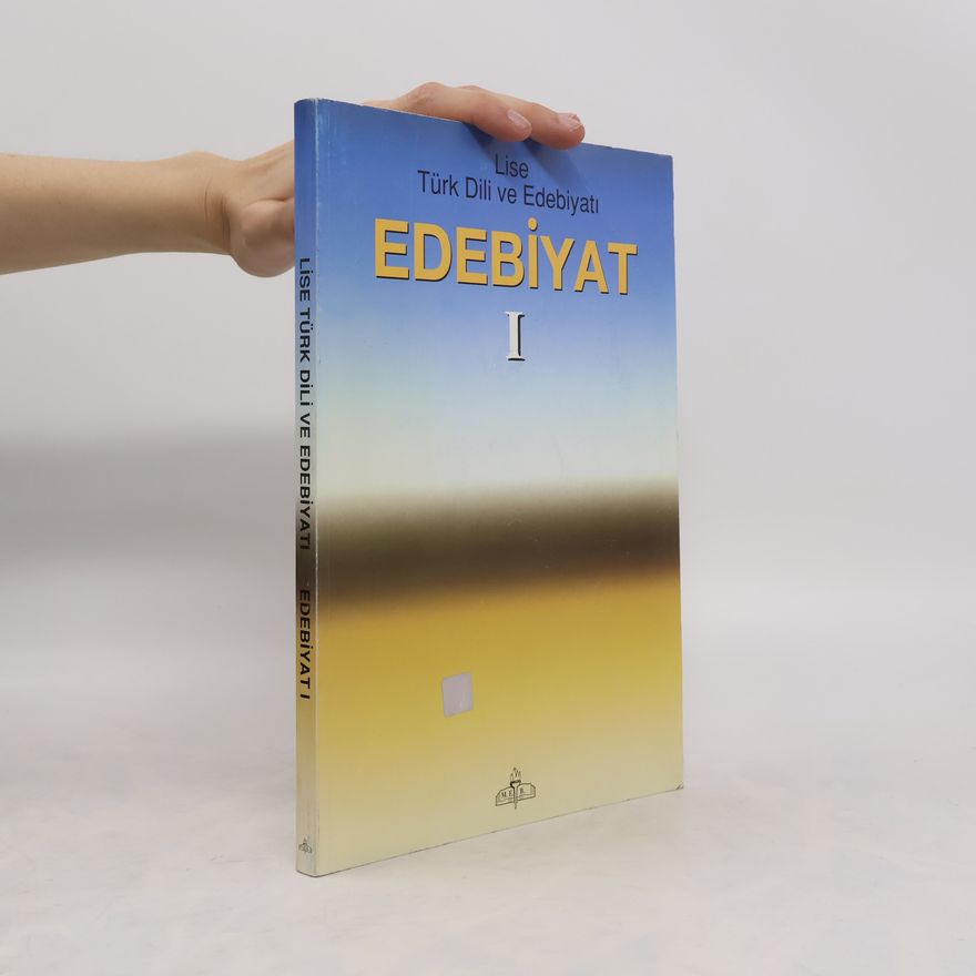 Lise Türk Dili ve Edebiyati Edebiyat I.