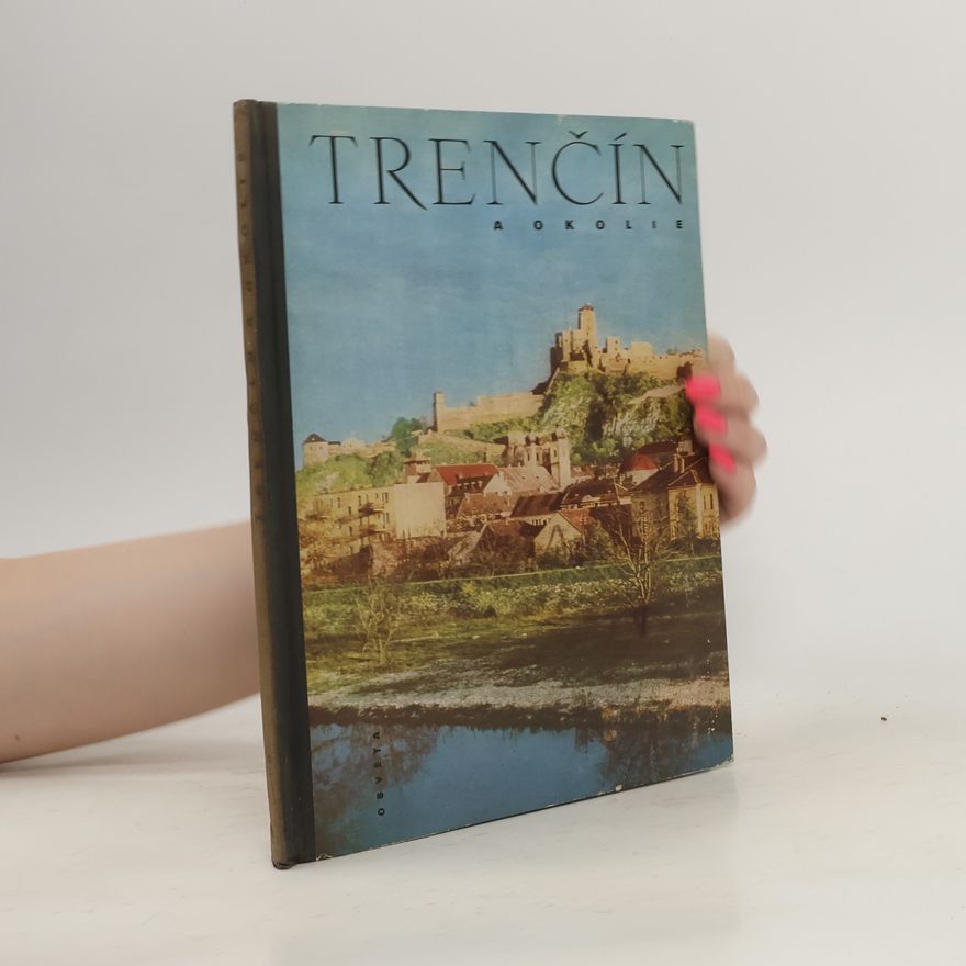 Autorenkollektiv Trenčín a okolie