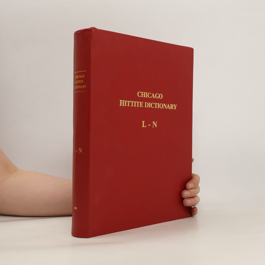 Various authors Chicago Hittite Dictionary L-N