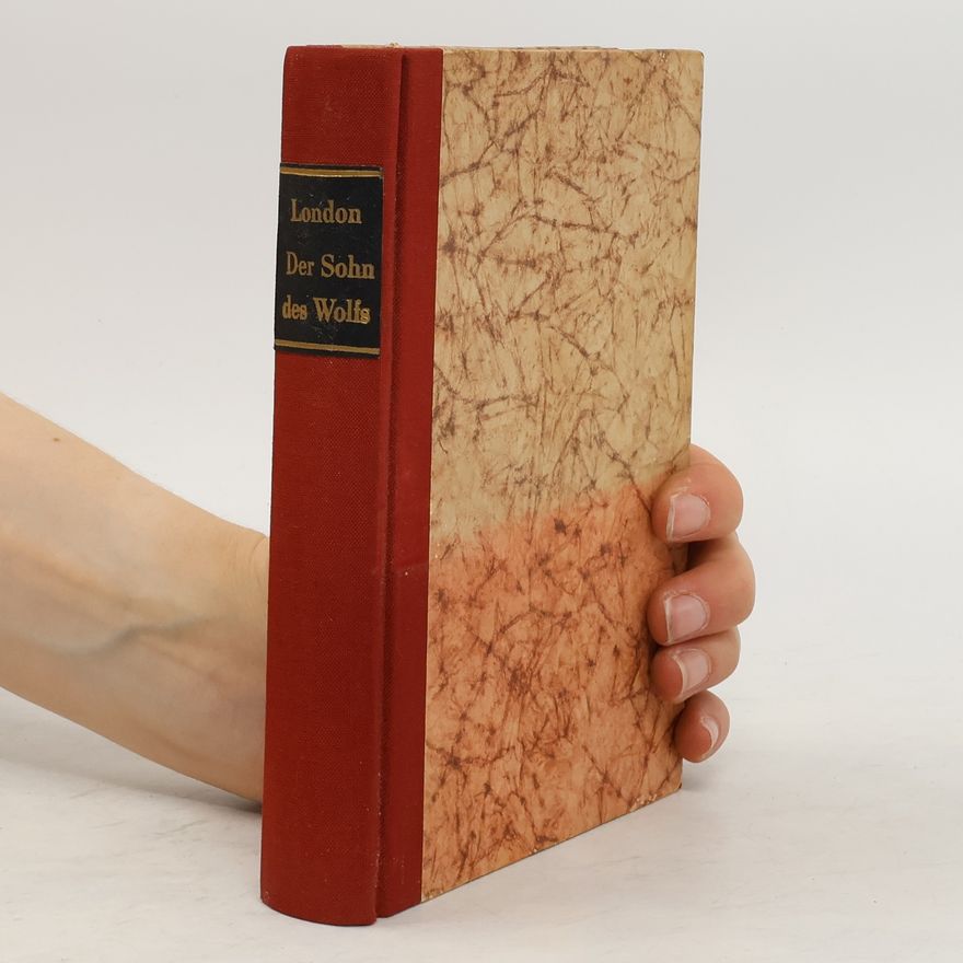 Jack London Der Sohn des Wolfs