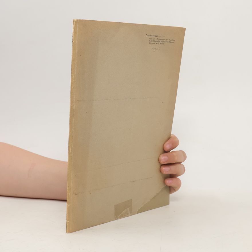 Auteurscollectief Mitteilungen des Vereines für Geschichte der Deutschen in Böhmen. Jahrgang XLV, Heft 1.