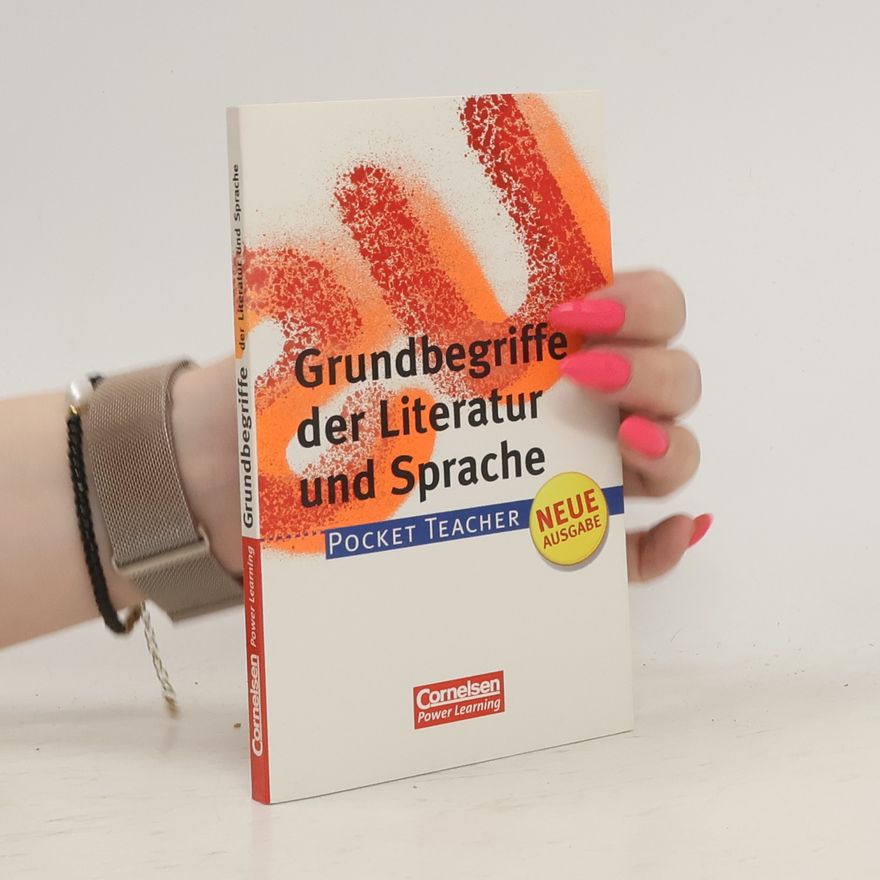 Peter Kohrs Grundbegriffe der Literatur und Sprache