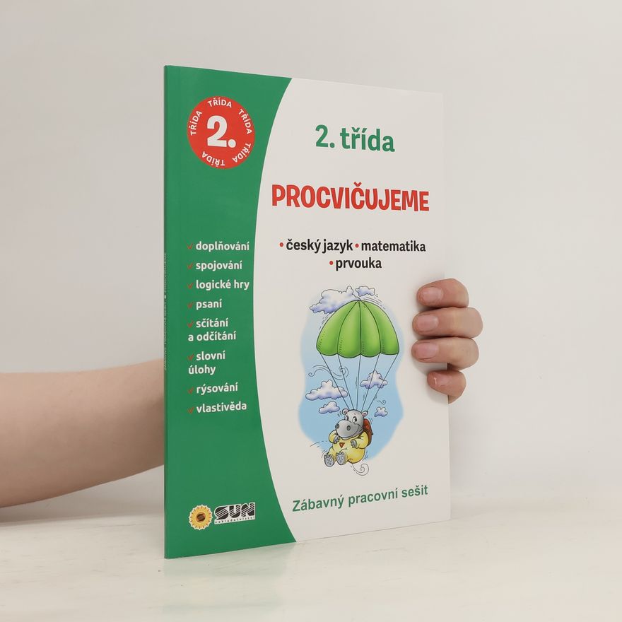 Nakladatelství SUN s.r.o Český jazyk, Matematika, Prvouka - 2. třída