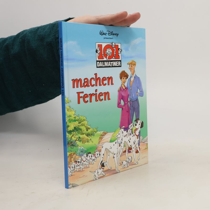 Various authors 101 Dalmatiner machen Ferien